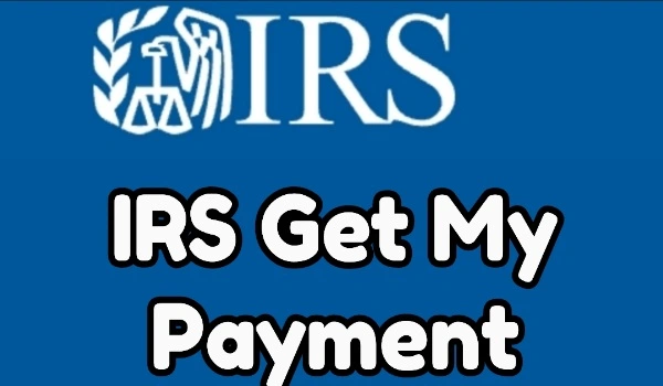 IRS Get My Payment