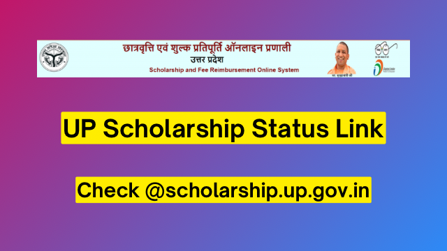 UP Scholarship Status 2023-24 Link